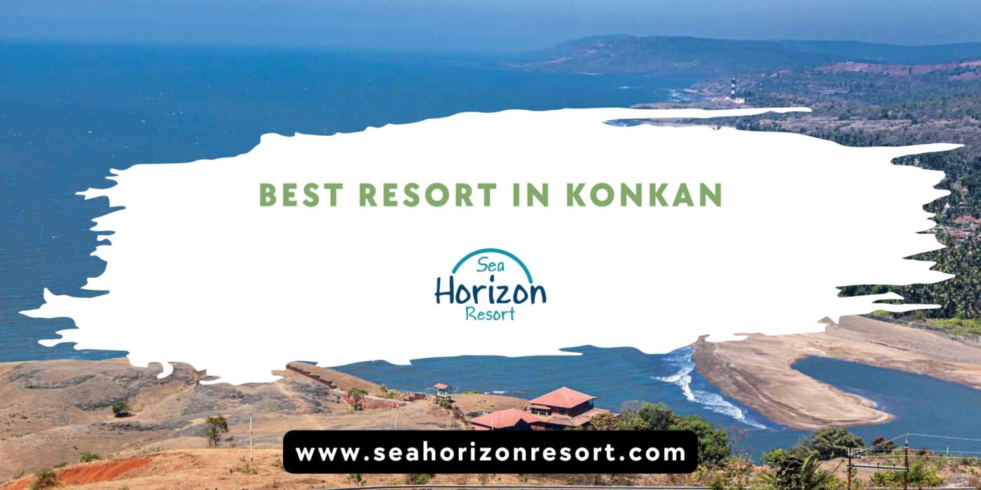 Best Resort in Konkan