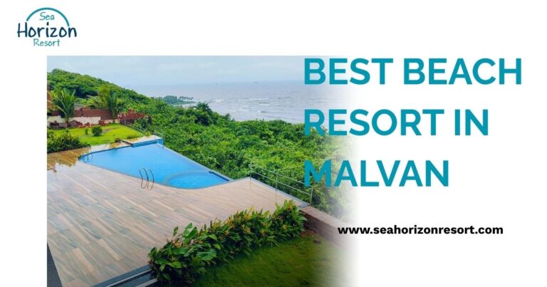 best beach resort in malvan